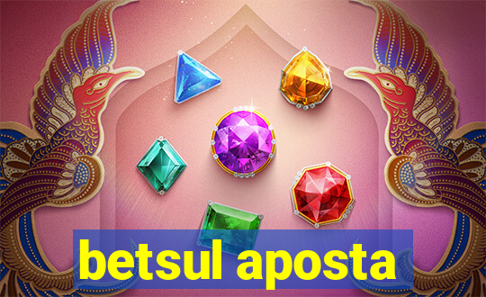 betsul aposta